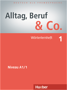 Εικόνα της Alltag, Beruf & Co. 1 - Wörterlernheft 