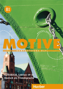 Εικόνα της MOTIVE - Kursbuch Β1 (Βιβλίο του μαθητή