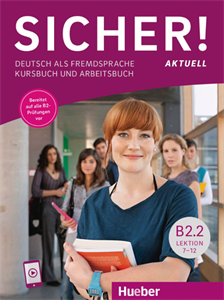 Εικόνα της Sicher! aktuell B2/2 Lektion 7-12. Kurs